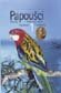 PAPOU�CI 1 - ROZELY, NEOF�MY A PAPOU�CI R. PSEPHOTUS - Milan �aroun a kolektiv